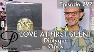 Diptyque Opsis perfume review on Persolaise Love At First Scent episode 297 [upl. by Arick]