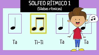 SOLFEO RÍTMICO 1  SÍLABAS RÍTMICAS [upl. by Ferriter]