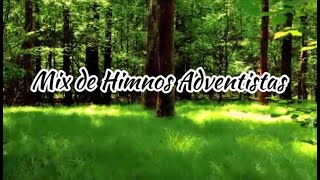 Popurrí ó Mix de Himnos Adventistas [upl. by Archer865]