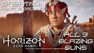 How to Earn All 3 Blazing Sun Medals at Greatrun Hunting Grounds  Horizon Zero Dawn [upl. by Bauer233]