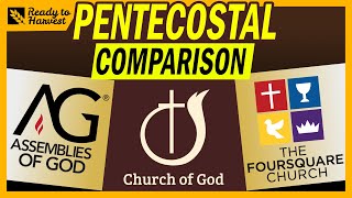 Assemblies of God vs Church of God vs Foursquare [upl. by Cassandre]