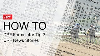 How To  DRF Formulator Tip 2  DRF News Stories [upl. by Cummings253]