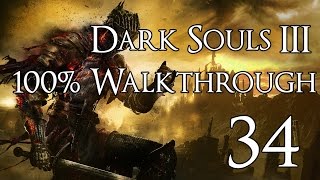 Dark Souls 3  Walkthrough Part 34 Ancient Wyvern [upl. by Deegan]