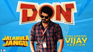 Don  Jalabula jangu Song Thalapathy Vijay version  Cinematic creative media [upl. by Qirat]