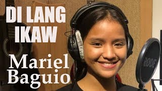 DI LANG IKAW cover by Mariel Baguio OBM Artist [upl. by Athey]