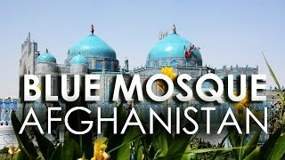 Blue Mosque Afghanistan Mazare Sharif [upl. by Ziza]