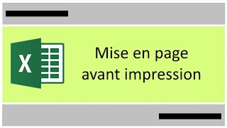 Mise en page Excel avant impression [upl. by Gottuard833]