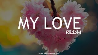 Dancehall Riddim Instrumental Beat  My Love Riddim ProdBy Zahiem 2023 [upl. by Akined]