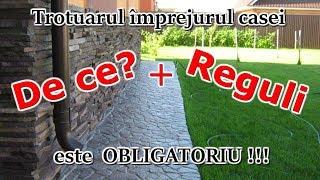 De ce trotuarului imprejurul casei este obligatoriu  reguli de constructie [upl. by Nomihs978]