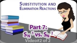 SN1 vs SN2 Practice Examples vid 2 of 2 by Leah4sci [upl. by Mukul]