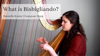 What is Harp Bisbigliando [upl. by Klina335]