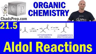 215 Aldol Reactions  Organic Chemistry [upl. by Lubin]