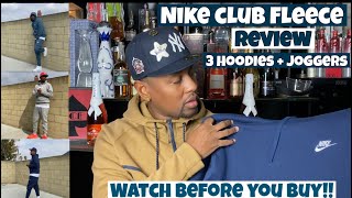 Nike Club Fleece Review 3 Joggers and 3 Hoodies  Sizing Fit amp Price Must Watch Before You Buy [upl. by Animrac]