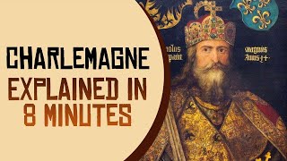 Charlemagne How He Changed History Forever [upl. by Assira80]