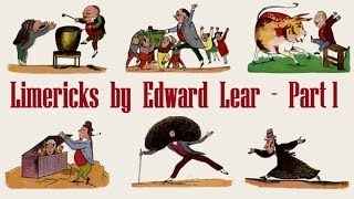 Limericks By Edward Lear  Part 1 [upl. by Aliak913]