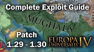 EU4 Complete Exploit Guide  Patch 129  All Custom Nation Exploits [upl. by Vergil]