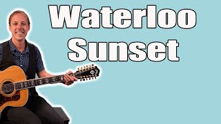 Waterloo Sunset Guitar Lesson The Kinks [upl. by Akimet]