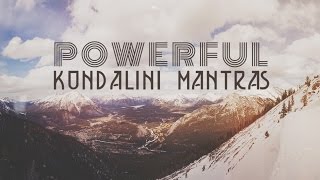 9 POWERFUL KUNDALINI MANTRAS  Mantras for Peace amp Positive Energy [upl. by Anohsal]