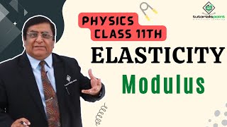 Class 11th – Elasticity – Modulus  Elasticity  Tutorials Point [upl. by Annoyik]