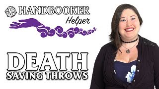 Handbooker Helper Death Saving Throws [upl. by Calder]