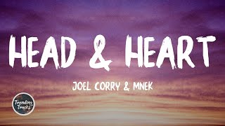 Joel Corry amp MNEK  Head amp Heart Lyrics [upl. by Mohun]