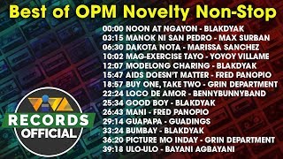 Best of OPM Novelty Non Stop Playlist [upl. by Eizzil]