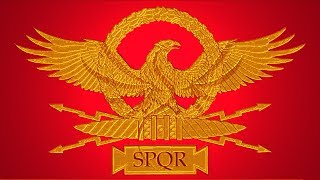 Roman Empire  National Anthem SPQR [upl. by Firmin]