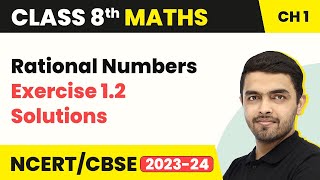 Rational Numbers  Exercise 12 Solutions  Class 8 NCERT Maths Chapter 1 202223 [upl. by Llyrpa]