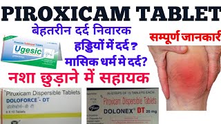 Dolonex dt 20 mg  Piroxicam tablets  dolonex dt 20 mg tablet  doloforce DT tablet uses [upl. by Elleira957]