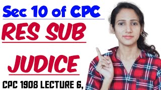 Section 10 of CPC  Res Sub Judice explained with case laws  CPC 1908 LECTURE 6 [upl. by Merceer]