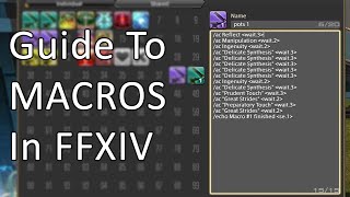 Guide To Macros In FFXIV [upl. by Uwton]