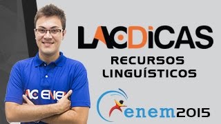 Recursos Linguísticos  Língua Portuguesa  Dicas Enem 2015 [upl. by Intyrb]