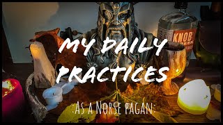 My Daily Practices as a Norse Pagan [upl. by Atiuqcaj]