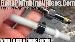 Leaking Compression Tube  When to Use Plastic Ferrules [upl. by Stultz]