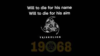 TRISKELION WAR SONG LYRICS [upl. by Nanaj]