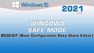 Windows Safe Mode  BCDEDIT Boot Configuration Data Store Editor [upl. by Ttelracs]