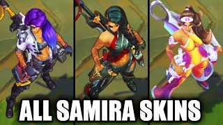 All Samira Skins Spotlight League of Legends [upl. by Sanalda763]