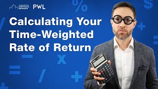 Calculating Your TimeWeighted Rate of Return TWRR [upl. by Haye]