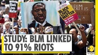 New study shows BLM movement is linked to 91 riots over 3 months  Black Lives Matter [upl. by Aihsemat463]