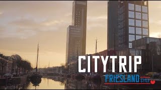 Citytrip Leeuwarden  Frieslandnl [upl. by Maximilian]