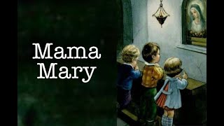 Mama Mary Lyrics  Lyrics by NCMC [upl. by Jourdain]