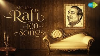 Top 100 songs of Mohammed Rafi  मोहम्मद रफ़ी के 100 गाने  HD Songs  One Stop Jukebox [upl. by Walton]