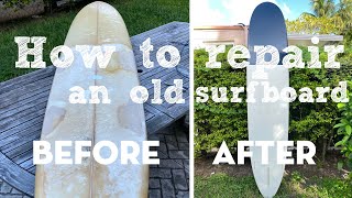 How to restore a broken surfboard  Full Tutorial [upl. by Magree]