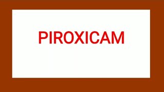 Piroxicam  Mechanism Uses Dosage amp Side Effects [upl. by Ahtaela]