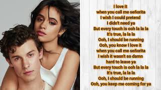 SENORITA Lyrics  Shawn Mendes Camila Cabello [upl. by Goddart]