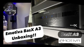 Emotiva BasX A3 UNBOXING and first impressions emotiva [upl. by Ditzel339]