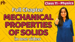 Mechanical properties of Solids class 11  CBSE JEE NEET  One Shot  Chapter 9 [upl. by Meingoldas]