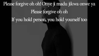 Forgive by Chike Lyrics [upl. by Naawaj886]