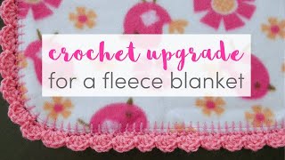 How To Give a Fleece Blanket a Crochet Upgrade [upl. by Eninaej]