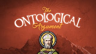 The Ontological Argument [upl. by Chesney]